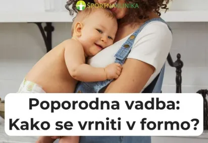 Poporodna vadba: Kako se vrniti v formo?
