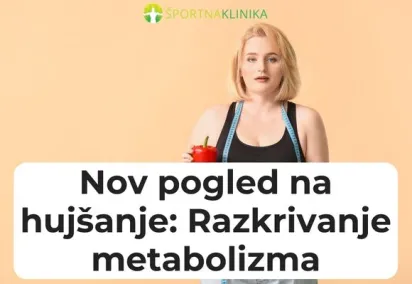 Nov pogled na hujšanje: Razkrivanje kompleksnosti metabolizma in kako ga pretentati