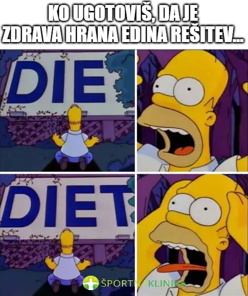 Homer Simpson - dieta je zdravje Meme slika Homer Simpsona ki mora na dieto ker je to edina rešitev